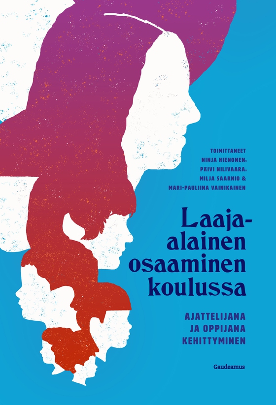 Laaja-alainen osaaminen koulussa