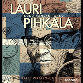 Lauri Pihkala (ljudbok) av Kalle Virtapohja