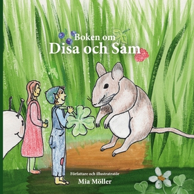 Boken om Disa och Sam (e-bok) av Mia Möller