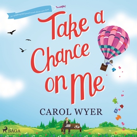 Take a Chance On Me (ljudbok) av Carol Wyer