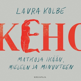 Keho (ljudbok) av Laura Kolbe