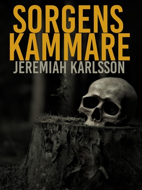 Sorgens kammare (e-bok) av Jeremiah Björkman, J