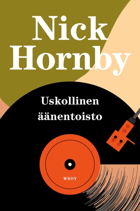 Uskollinen äänentoisto (e-bok) av Nick Hornby