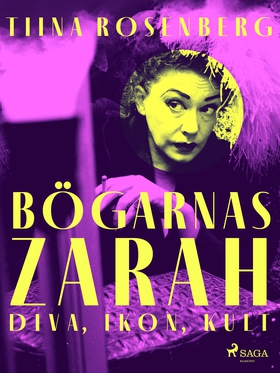 Bögarnas Zarah (e-bok) av Tiina Rosenberg