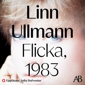 Flicka, 1983 (ljudbok) av Linn Ullmann