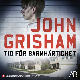 Tid för barmhärtighet (ljudbok) av John Grisham