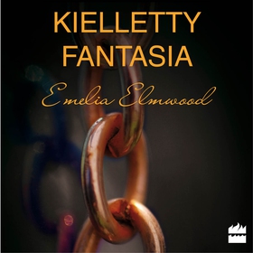 Kielletty fantasia (ljudbok) av Emelia Elmwood