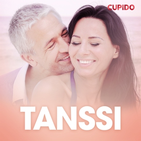 Tanssi – eroottinen novelli (ljudbok) av Cupido
