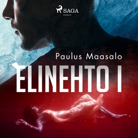 Elinehto I (ljudbok) av Paulus Maasalo