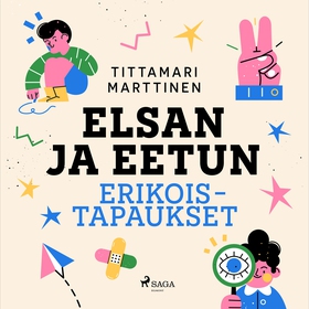 Elsan ja Eetun erikoistapaukset (ljudbok) av Ti