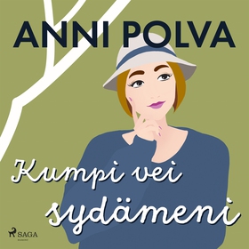 Kumpi vei sydämeni (ljudbok) av Anni Polva