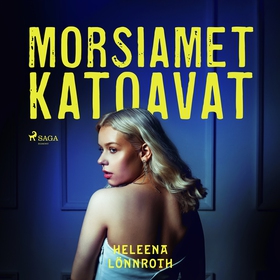 Morsiamet katoavat (ljudbok) av Heleena Lönnrot