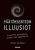 Päätöksenteon illuusiot