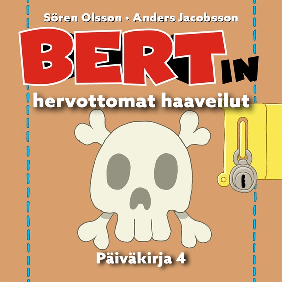 Bertin hervottomat haaveilut