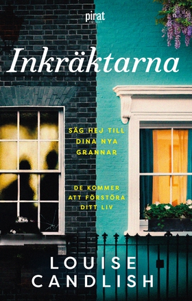 Inkräktarna (e-bok) av Louise Candlish