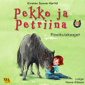 Pekko ja Petriina 15: Ponikuiskaajat (ljudbok) 