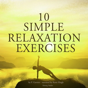 10 Simple Relaxation Exercises (ljudbok) av Fré