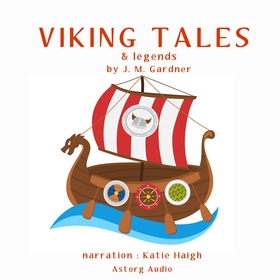 Viking Tales and Legends (ljudbok) av J. M. Gar