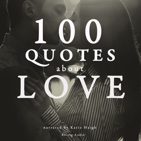 100 Quotes About Love (ljudbok) av J. M. Gardne