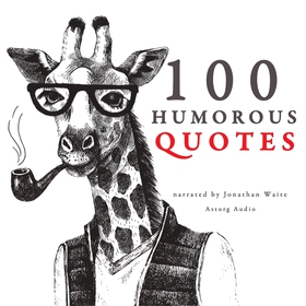 100 Humorous Quotes (ljudbok) av J. M. Gardner
