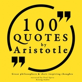 100 Quotes by Aristotle: Great Philosophers &amp; their Inspiring Thoughts