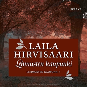 Lehmusten kaupunki (ljudbok) av Laila Hirvisaar