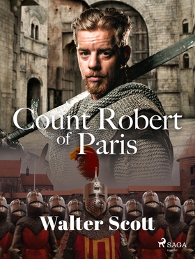 Count Robert of Paris (e-bok) av Walter Scott