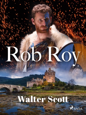 Rob Roy (e-bok) av Walter Scott