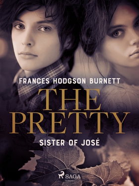 The Pretty Sister of José (e-bok) av Frances Ho