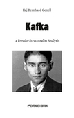 Kafka: a Freudo-Structuralist Analysis