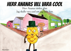 Herr Ananas vill vara cool (e-bok) av Dagny Kar
