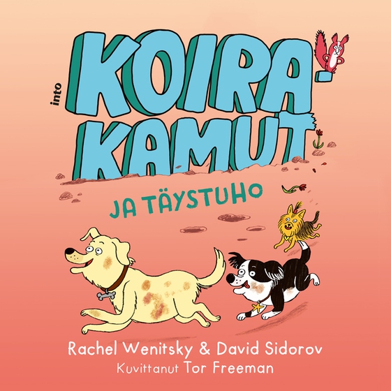 Koirakamut ja täystuho