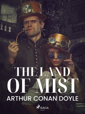 The Land of Mist (e-bok) av Arthur Conan Doyle