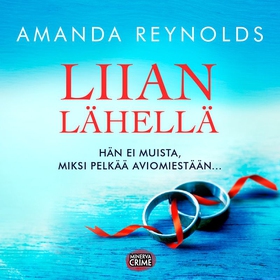 Liian lähellä (ljudbok) av Amanda Reynolds