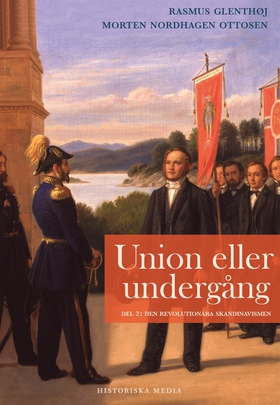 Union eller undergång. Del 2: Den revolutionära