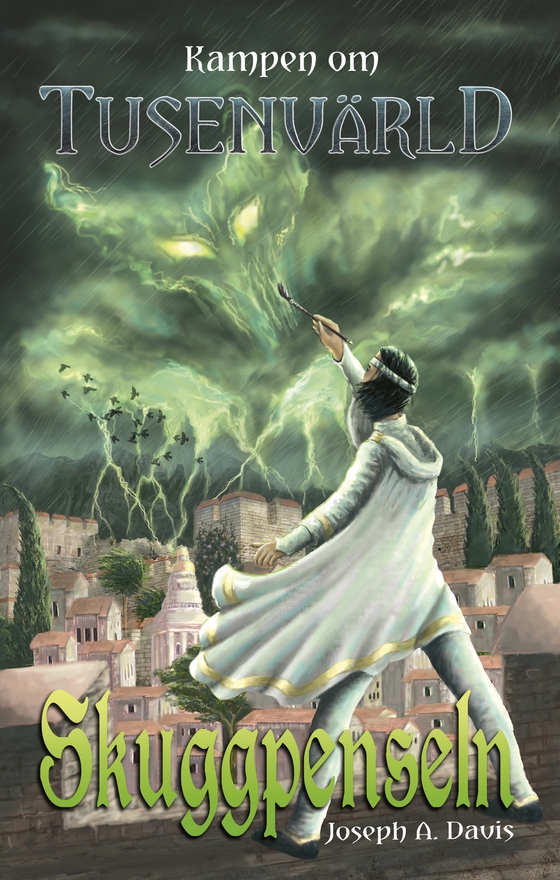 Kampen om Tusenvärld - Skuggpenseln