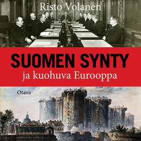 Suomen synty ja kuohuva Eurooppa (ljudbok) av R