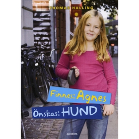 Finnes: Agnes, önskas: hund (ljudbok) av Thomas