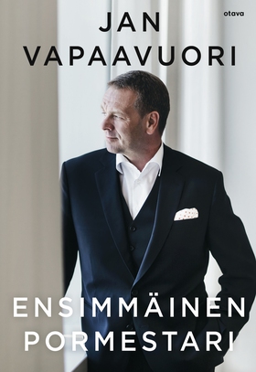 Ensimmäinen pormestari (e-bok) av Jan Vapaavuor