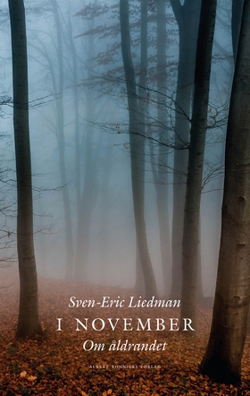 I november : om åldrandet (e-bok) av Sven-Eric