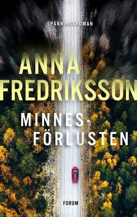 Minnesförlusten (e-bok) av Anna Fredriksson