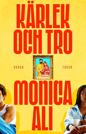 Kärlek och tro (e-bok) av Monica Ali