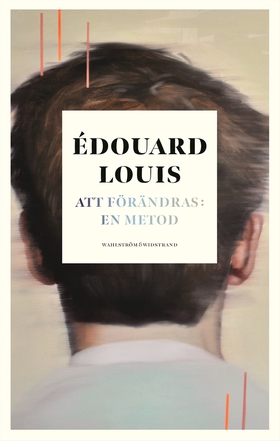 Att förändras: en metod (e-bok) av Édouard Loui