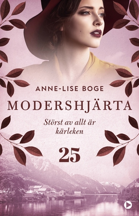 Störst av allt är kärleken (e-bok) av Anne-Lise