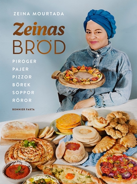 Zeinas bröd : piroger, pajer, pizzor, börek, rö