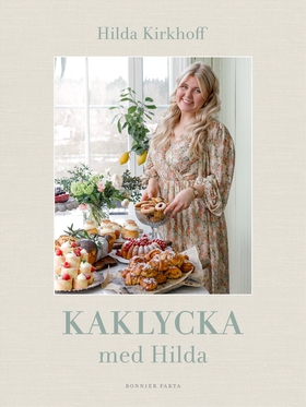 Kaklycka med Hilda (e-bok) av Hilda Kirkhoff