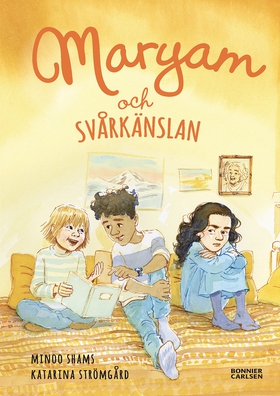 Maryam och svårkänslan (e-bok) av Minoo Shams