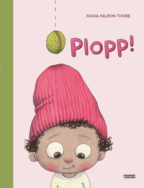 Plopp! (e-bok) av Maria Nilsson Thore