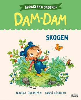 Språklek och ordskoj med Dam-Dam. Skogen (e-bok
