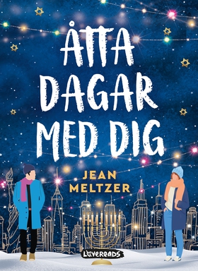 Åtta dagar med dig (e-bok) av Jean Meltzer